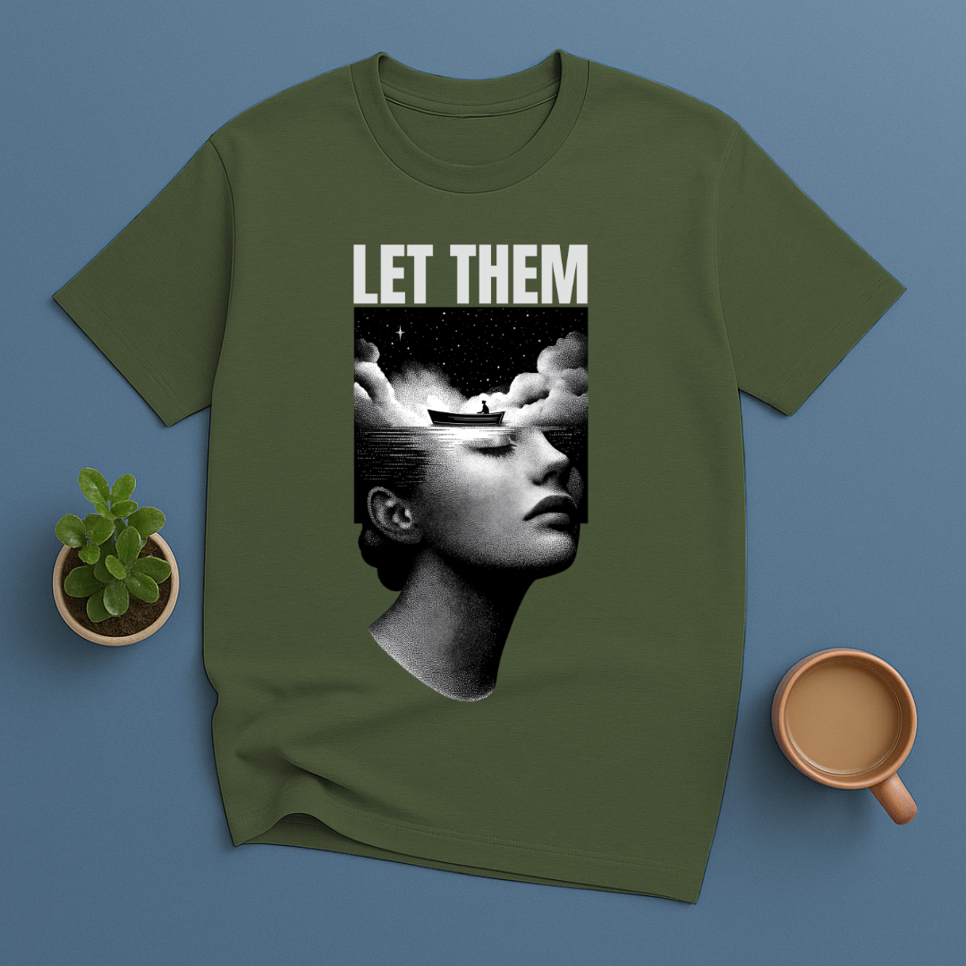 Let Them T-Shirt