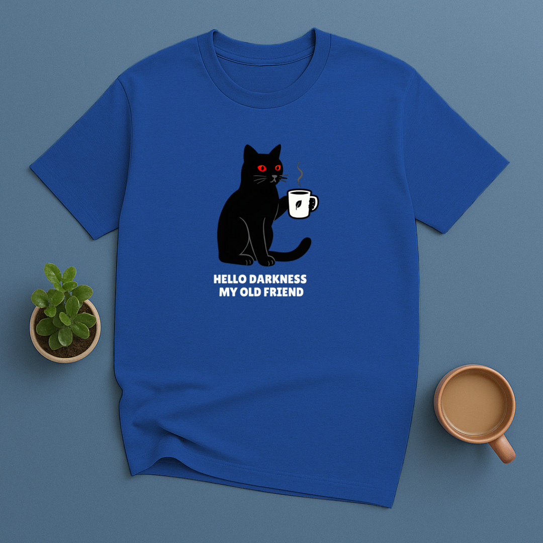 Hello Darkness My Old Friend T-Shirt