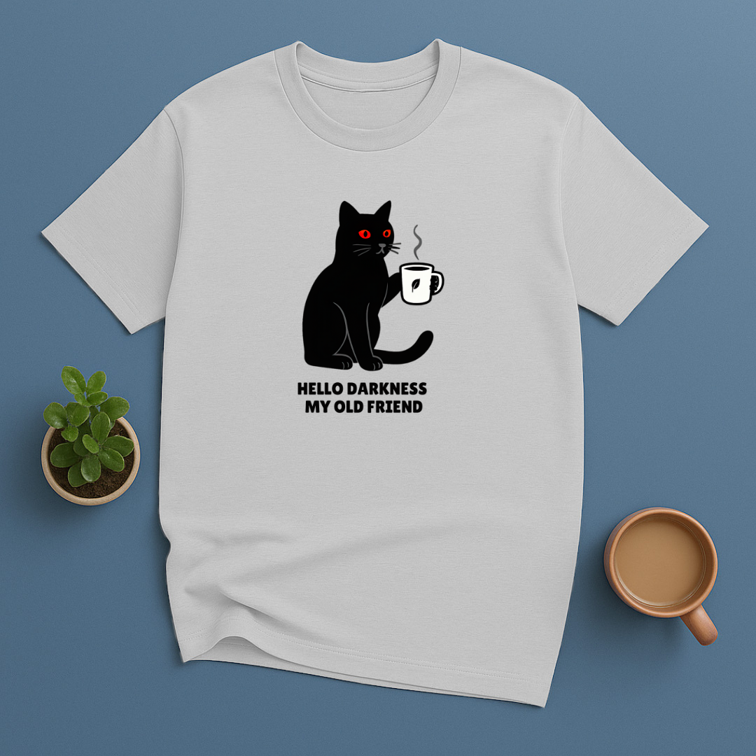 Hello Darkness My Old Friend T-Shirt
