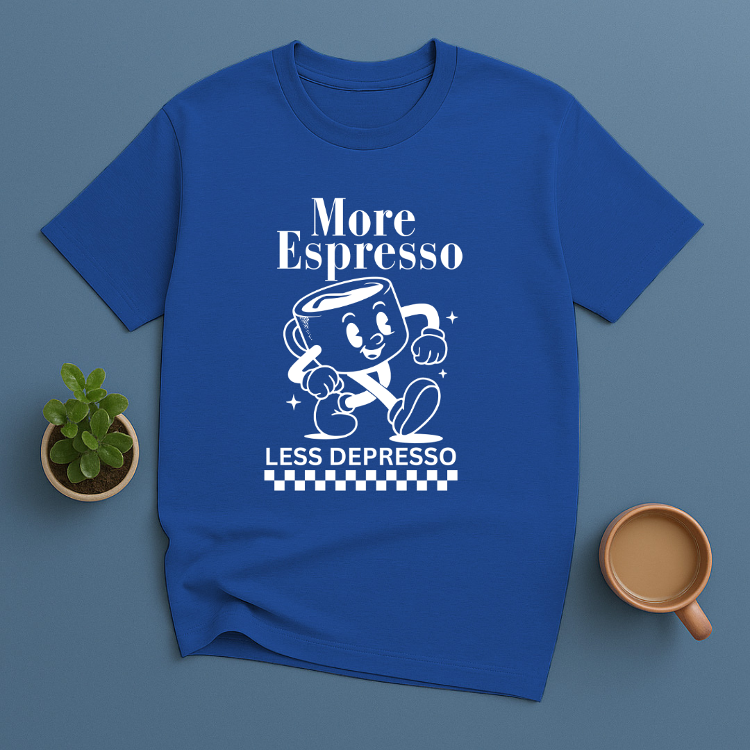More Espresso Less Depresso T-Shirt