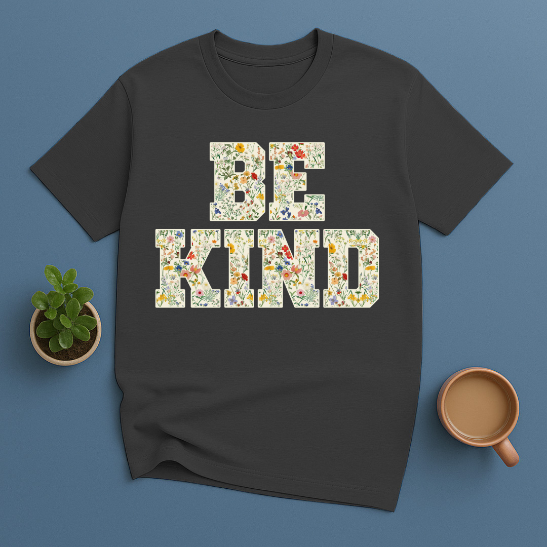Be Kind Floral T-Shirt