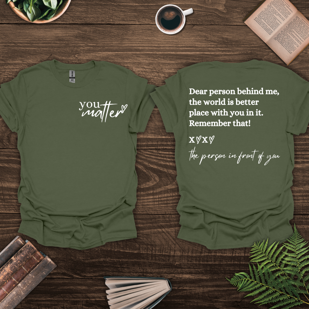You Matter T-Shirt