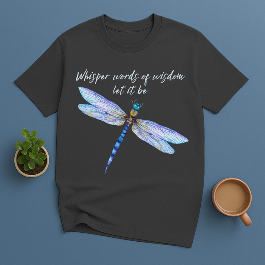 Whisper Words Of Wisdom Let It Be T-Shirt