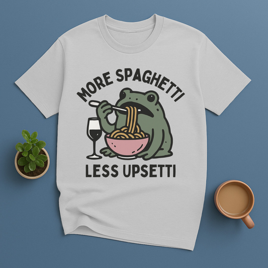 More Spaghetti Less Upsetti T-Shirt