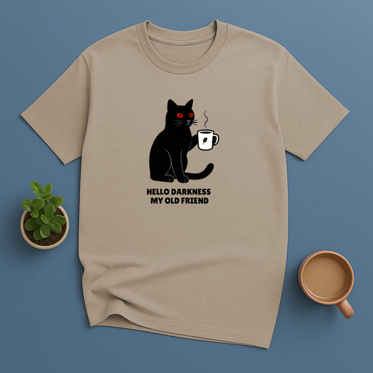 Hello Darkness My Old Friend T-Shirt