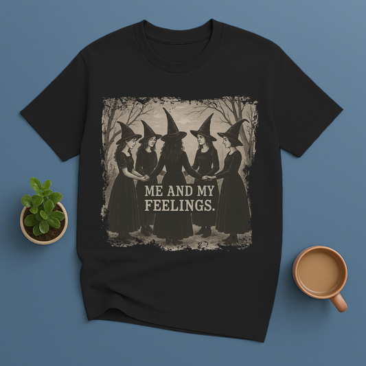 Me And My Feelings T-Shirt