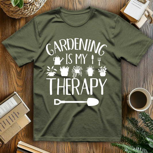 Gardening Is My Therapy T-Shirt